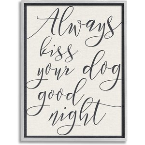 Stupell Industries Always Kiss Your Dog Goodnight Dog Wall Décor, Gray Framed, 16 x 1.5 x 20-in