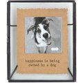 Mud Pie Happiness is Being Owned By A Dog Glass Pet Frame