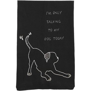Mud Pie Embroidery I'm Only Talking To My Dog Today Dog Tea Towel, Black