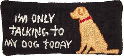 Mud Pie I'm Only Talking To My Dog Today Dog Hook Wool Pillow, Black