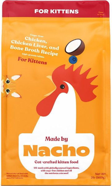 Made By Nacho Cage-Free Chicken, Chicken Liver & Bone Broth Recipe Kittens Dry Cat Food, 2-lb bag slide 1 of 5