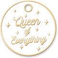 Trill Paws Queen of Everything Personalized Circle Cat & Dog ID Tag