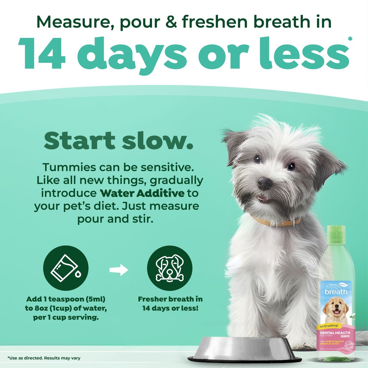 TROPICLEAN Fresh Breath Dental Health Solution Puppy Dental Water Additive, 16oz bottle